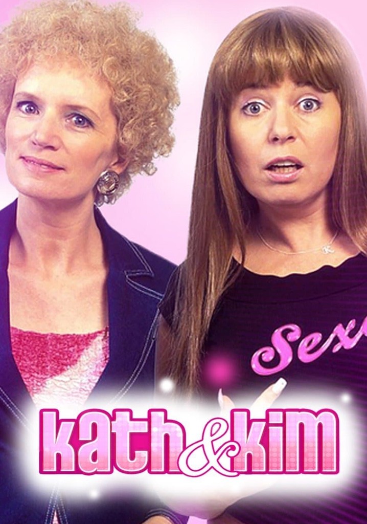 Kath & Kim watch tv show streaming online